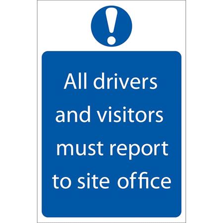 Draper 72890 'Report To Site Office' Mandatory Sign