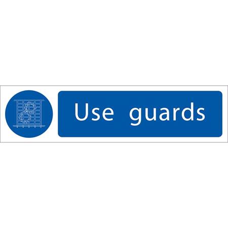 Draper 73102 'use Guards' Mandatory Sign