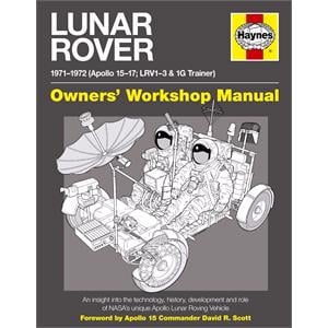 Haynes DIY Workshop Manuals, Haynes   Lunar Rover Manual 1971   1972: Apollo 15 17; LRV1 3 and 1G Trainer, Haynes