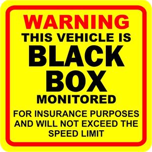 Signs and Stickers, Castle Promotions Warning this vehicle is black box monitored for insurance purposes and will not exceed the speed limit, CASTLE PROMOTIONS