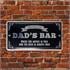 Dad's Bar   Peel & Stick Bar Sign